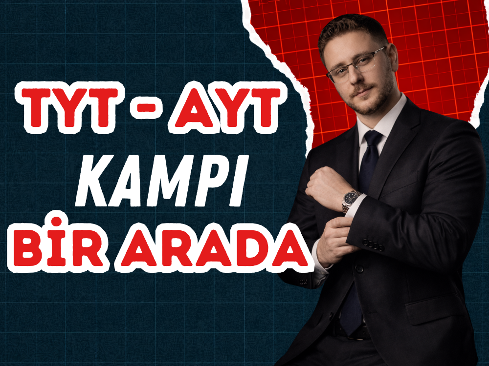TYT - AYT Kampı Bir Arada